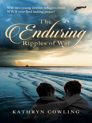 cover image of The Enduring Ripples of War